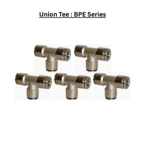 BPE14 : Union Tee Metal Push-in Fitting (BAG OF 5 PCS.)