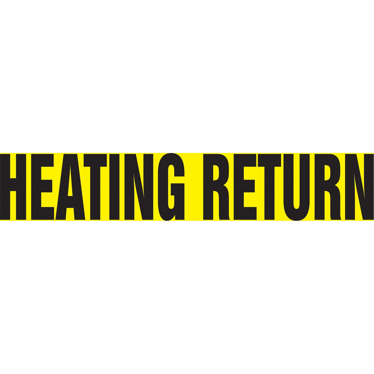 "Heating Return" Pipe Marker, Self-Adhesive, 1" H x 8" W, Black on Yellow