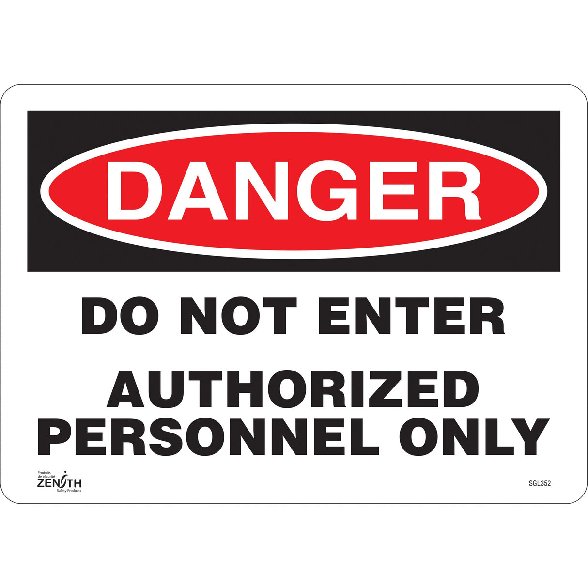 "Authorized Personnel Only" Sign, 10" x 14", Aluminum, English