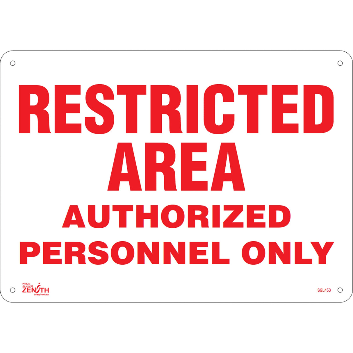 "Authorized Personnel Only" Sign, 10" x 14", Plastic, English