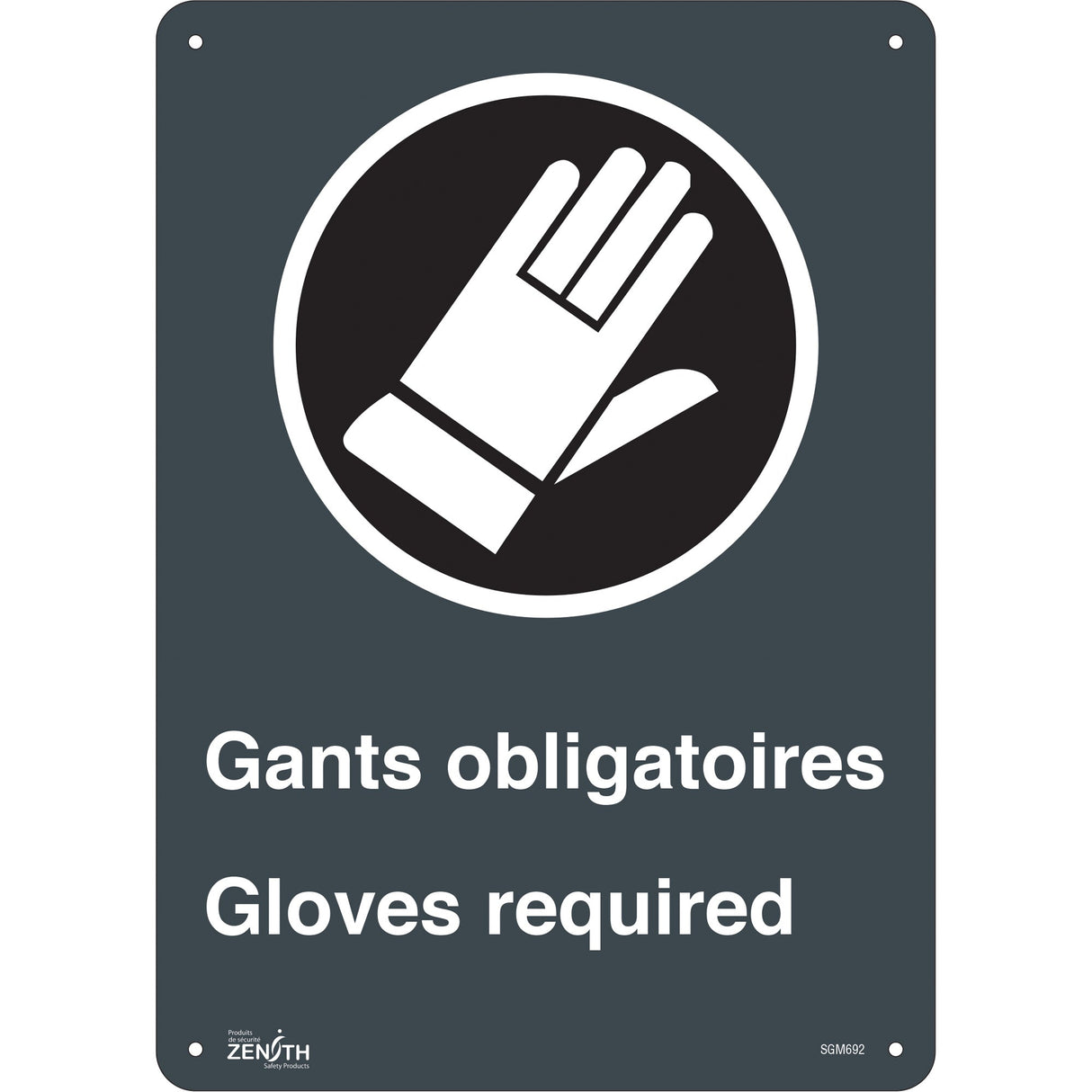 "Gant Obligatoires - Gloves Required" Sign, 14" x 10", Plastic, Bilingual with Pictogram