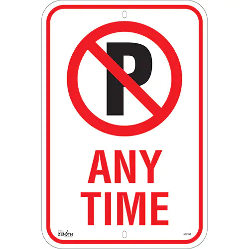 No Parking "Any Time" Sign, 18" x 12", Aluminum, English with Pictogram