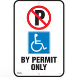 "By Permit Only" Parking Sign 18x12 inches Aluminum