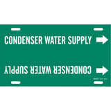 "Condenser Water Supply" Pipe Marker, Strap-On, 10" H x 24" W, White on Green