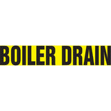 "Boiler Drain" Pipe Marker, Self-Adhesive, 1-1/2" H x 8" W, Black on Yellow