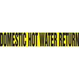 "Domestic Hot Water Return" Pipe Marker, Self-Adhesive, 1-1/2" H x 8" W, Black on Yellow