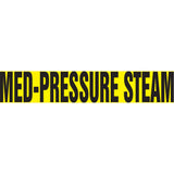 Snap Tite™ "Med-Presure Steam" Pipe Marker, Snap-On, 6" H x 8" W, Black on Yellow