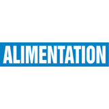 "Alimentation" Pipe Marker, Self-Adhesive, 4" H x 24" W, White on Blue