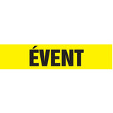"Évent" Pipe Markers, Self-Adhesive, 2-1/2" H x 12" W, Black on Yellow