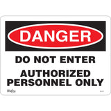 "Authorized Personnel Only" Sign, 10" x 14", Plastic, English