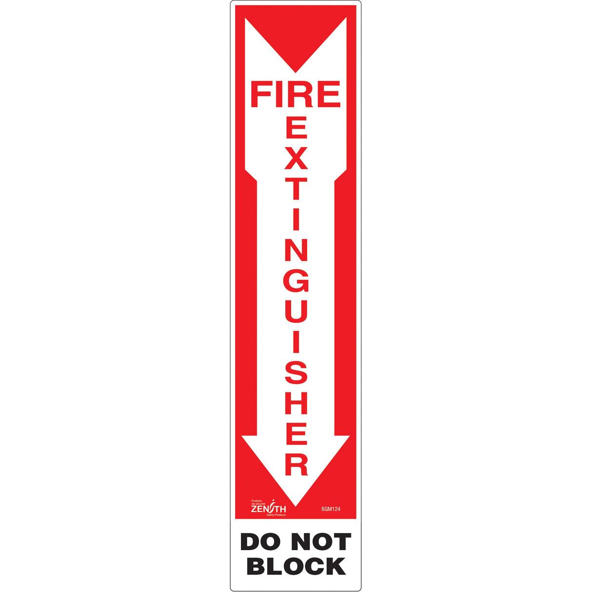 "Fire Extinguisher - Do Not Block" Sign