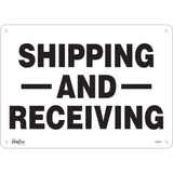 "Shipping And Receiving" Sign, 10" x 14", Aluminum, English