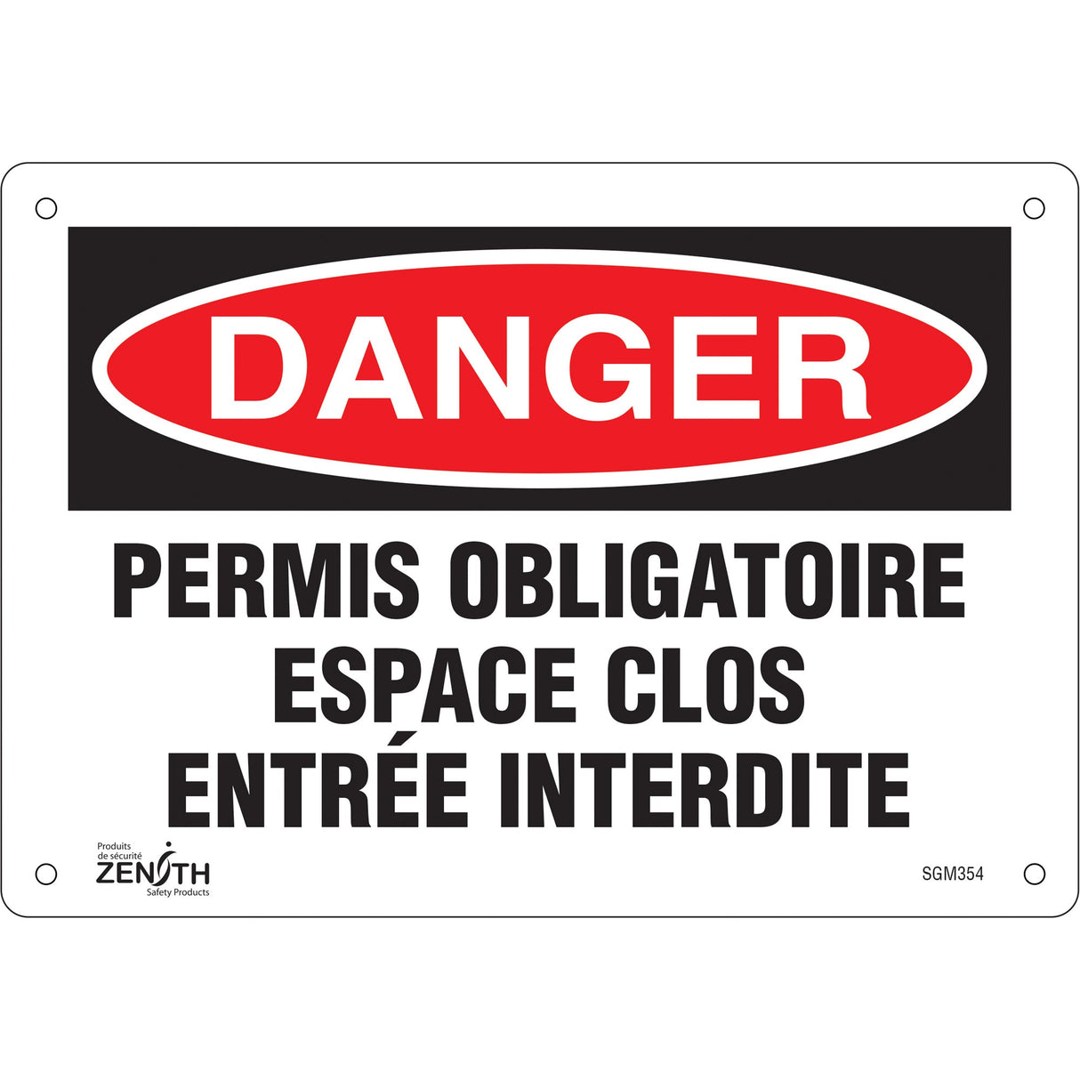 "Espace Clos Entrée Interdite" Sign, 7" x 10", Plastic, French