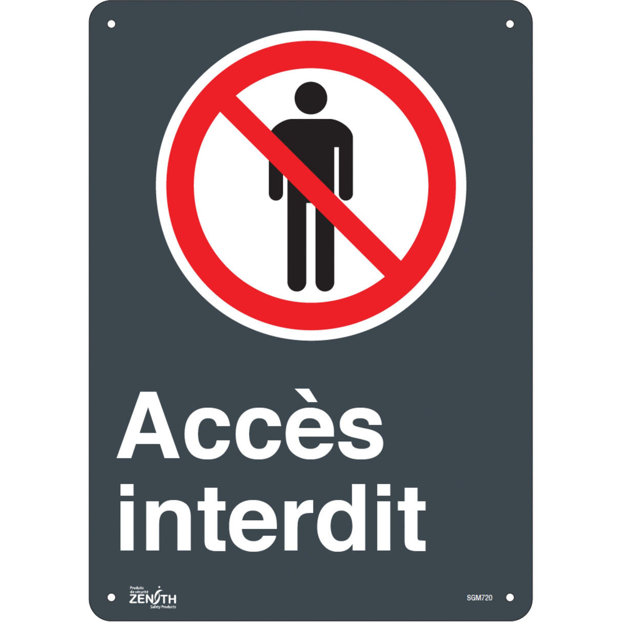 "Accès interdit" Sign, 14" x 10", Aluminum, French with Pictogram