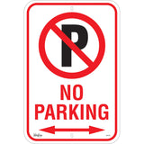 "No Parking" Sign, 18" x 12", Aluminum, English with Pictogram