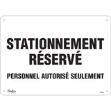 "Stationnement réservé" Parking Sign, 10" x 14", Aluminum, French